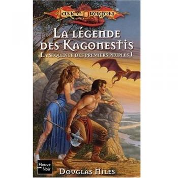 La séquence des premiers peuples, Tome 1 : La légende des Kagonestis (Lancedragon)