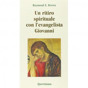 Un ritiro spirituale con l'evangelista Giovanni. «Perché abbiate la vita»