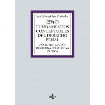 Fundamentos conceptuales del Derecho Penal