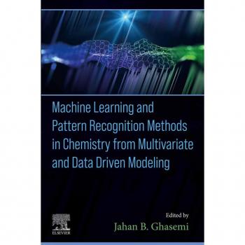 Vitalsource Technologies, Inc. Machine Learning and Pattern Recognition Methods in Chemistry from Multivariate and Data Driven Modeling