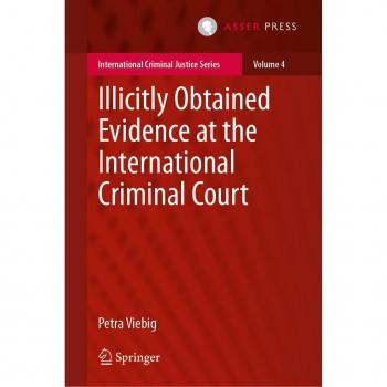 Vitalsource Technologies, Inc. Illicitly Obtained Evidence At The International Criminal Court
