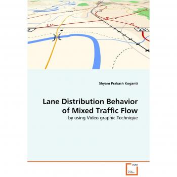 Lane Distribution Behavior of Mixed Traffic Flow