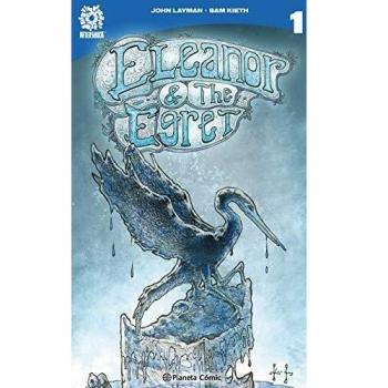Eleanor and the Egret nº 01: Volumen 1. Alzar el vuelo