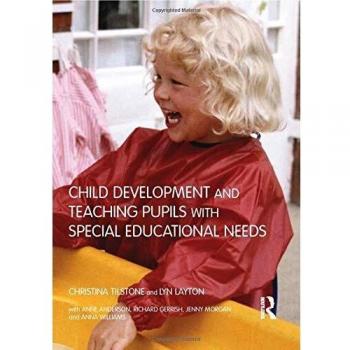 Child Development and Teaching the Pupil With Special Educational Needs