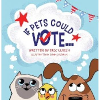 If Pets Could Vote...