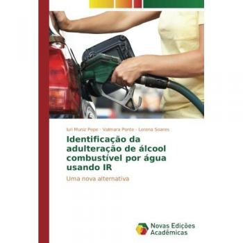 Identificação da adulteração de álcool combustível por água usando IR: Uma nova alternativa