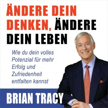 Ändere dein Denken ändere dein Leben