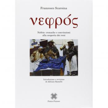 Nefròs. Cronache e convinzioni alla scoperta dei reni