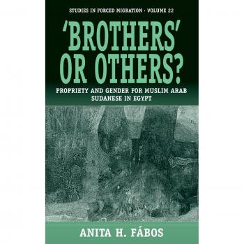 Brothers or Others?, Studies in Forced Migration, 22