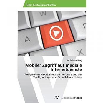 Mobiler Zugriff auf mediale Internetdienste