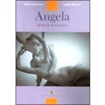Angela. Storia di un incontro