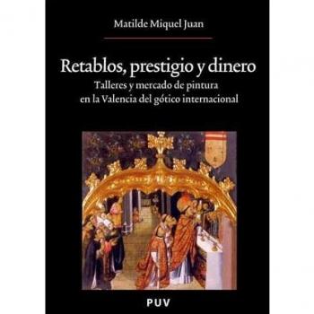 Retablos, prestigio y dinero
