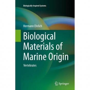 Ehrlich, Hermann: Biological Materials of Marine Origin