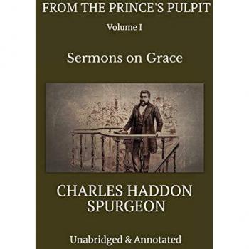 From the Prince's Pulpit: Sermons on Grace