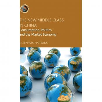 The New Middle Class in China