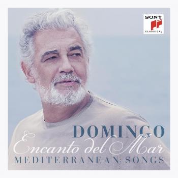 Placido Domingo Encanto Del Mar-Mediterranean Songs