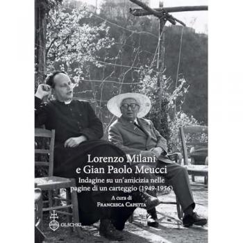 Lorenzo Milani e Gian Paolo Meucci: Indagine su un'amicizia