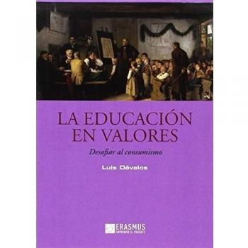 La educación en valores.