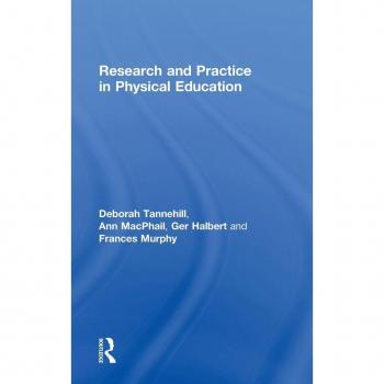 Research and Practice in Physical Education by Murphy Frances St Patricks College Ireland Hardcover Book
