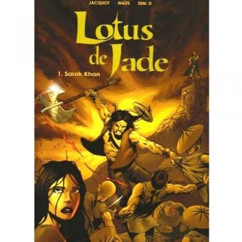 Lotus de jade, tome 1 : Sarok Khan