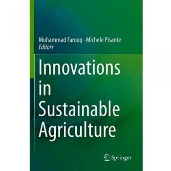 Innovations in Sustainable Agriculture, Fachbücher von Muhammad Farooq, Michele Pisante
