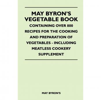 May Byron's Vegetable Book