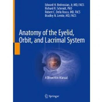 Anatomy of the Eyelid, Orbit, and Lacrimal System