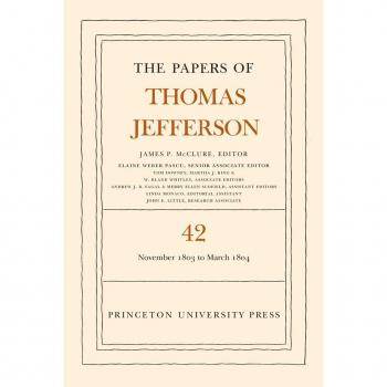 The Papers of Thomas Jefferson Volume 42