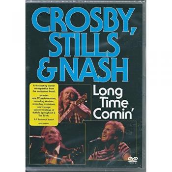Crosby Still & Nash : Long Time Comin'
