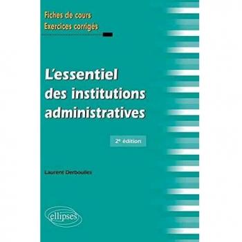L’essentiel des institutions administratives