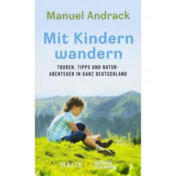 Andrack, Manuel: Mit Kindern wandern