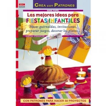 Mejores ideas para fiestas infantiles