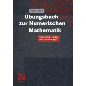 Übungsbuch zur Numerischen Mathematik