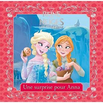 La Reine des neiges, une fête givrée : Une surprise pour Anna