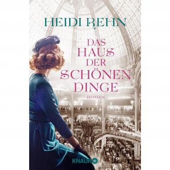 Das Haus der schönen Dinge: Roman