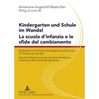 Kindergarten und Schule im Wandel