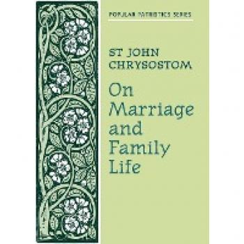 On Marriage and Family Life