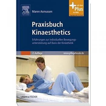 Praxisbuch Kinaesthetics