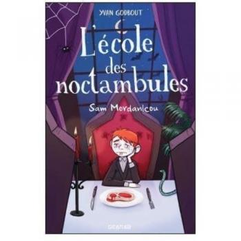 Yvan Godbout L'École Des Noctambules