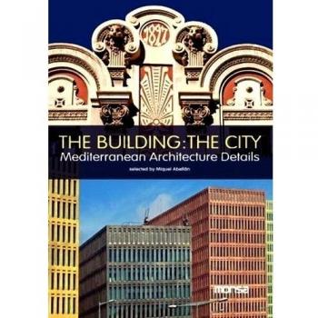 The building: the city