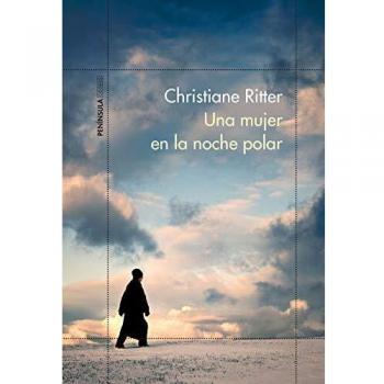 Christiane Ritter Una Mujer En La Noche Polar (Odiseas)