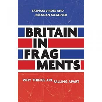 Satnam Virdee Britain in Fragments