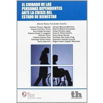 El cuidado de las personas dependientes ante la crisis del estado de bienestar