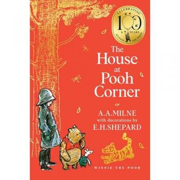 Winnie-The-Pooh: The House at Pooh Corner, Kinderbücher von Alan Alexander Milne