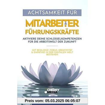 Achtsamkeit für Mitarbeiter & Führungskräfte