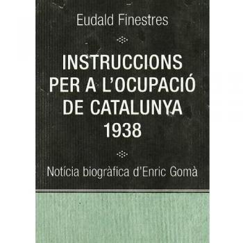 Instruccions per a l'ocupacio de catalunya (Tapa dura).