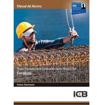 Tarjeta Profesional de la Construcción Sector Metal (TPM). Ferrallado