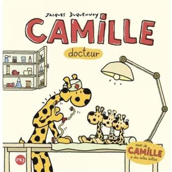 Camille docteur : Suivi de Camille a de belles bottes