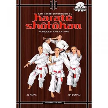 Les katas supérieurs du karaté shotokan