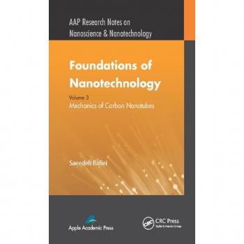 Foundations of Nanotechnology Volume Three